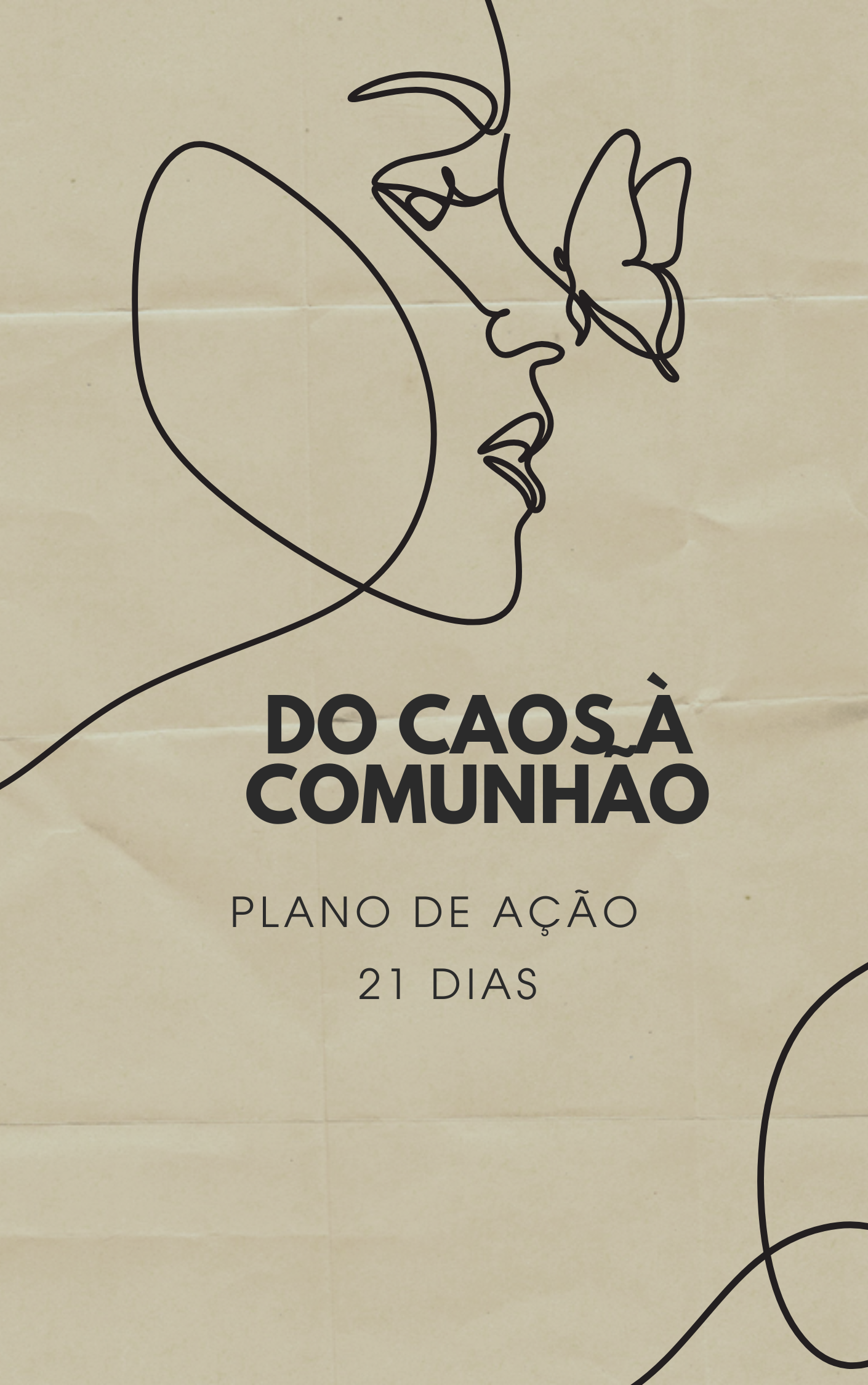 Do caos à comunhão Plano de ação